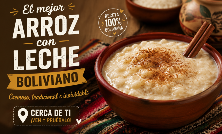 Best Arroz Con Leche Boliviano Near Me