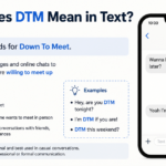 What Does DTM Mean in Text